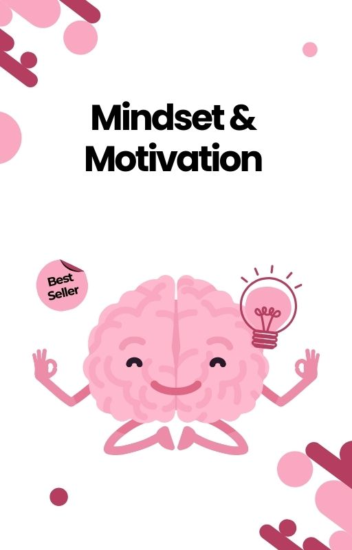 Mindset & Motivation